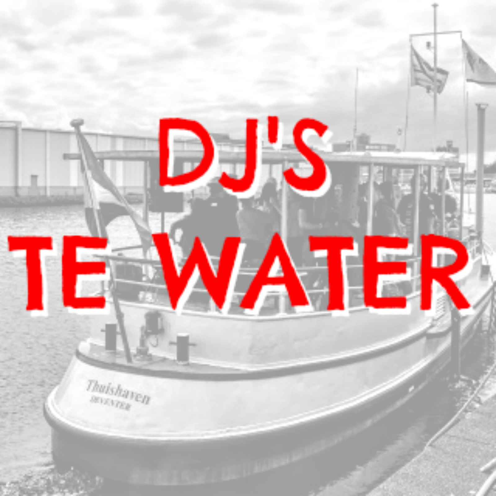 DJ's te water