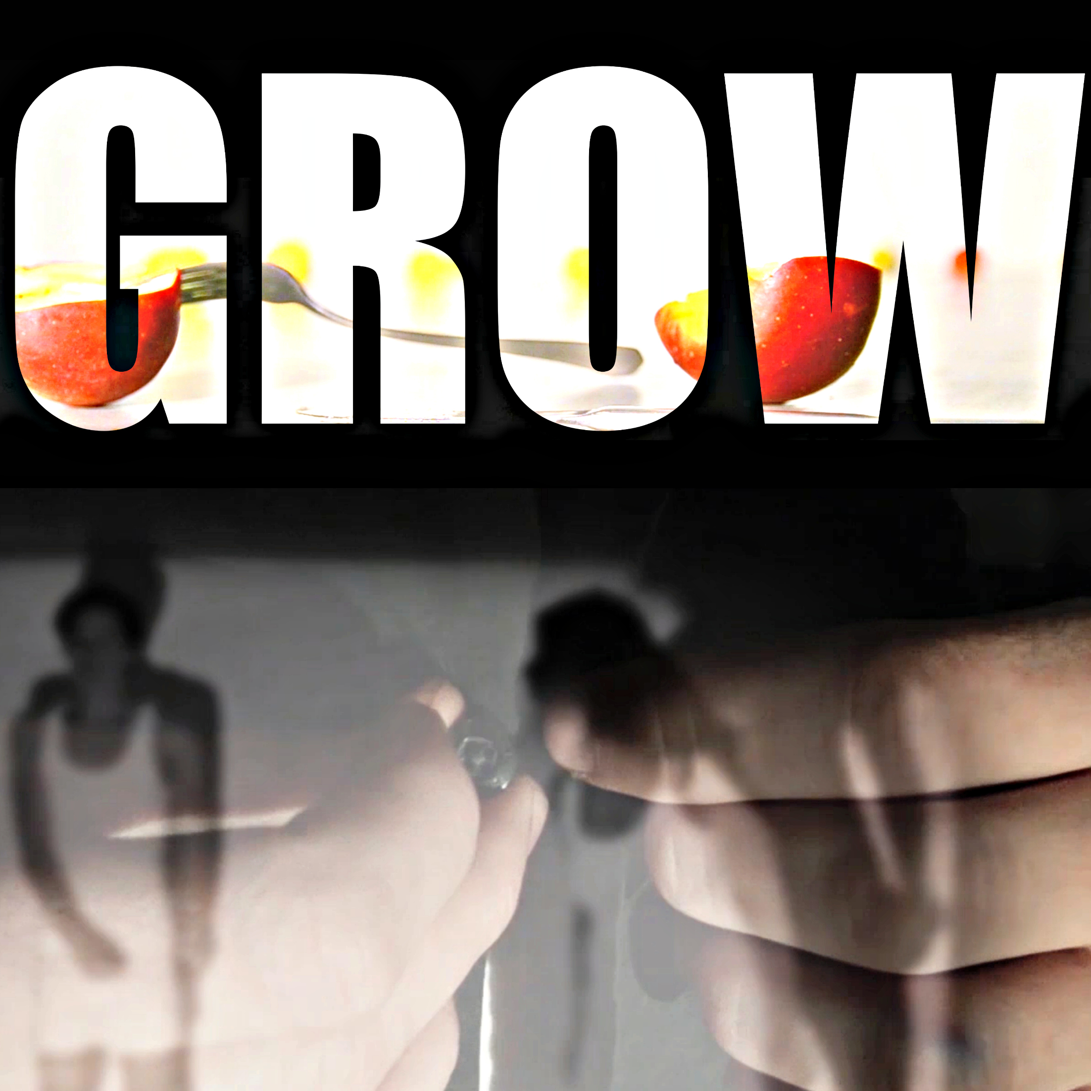 grow